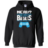 Nerd? I Prefer The Term Intellectual Badass - Video Gaming Shirt Nerd? I Prefer The Term Intellectual Badass