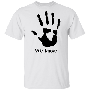 Dark Brotherhood We Know 3 Light T-Shirt Dark Brotherhood We Know 3 Light T-Shirt