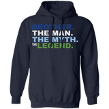 Brother The Man The Myth The Legend Hoodie Brother The Man The Myth The Legend Hoodie