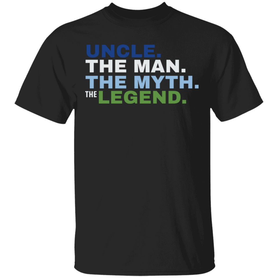 Uncle The Man The Myth The Legend T-Shirt