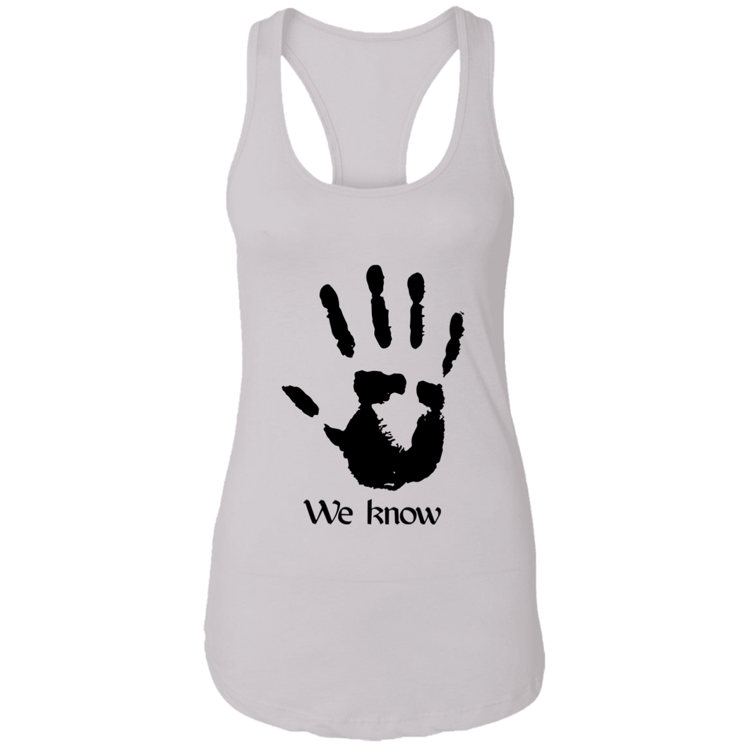 We Know Ladies Racerback Tank Top