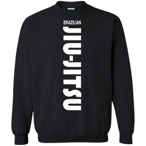 Brazilian Jiu Jitsu Slogan BJJ Crewneck Pullover Sweatshirt  8 oz.