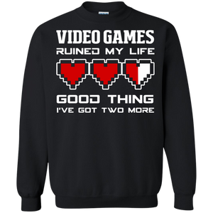 Video Games Ruined My Life - Video Gaming Crewneck Pullover Sweatshirt  8 oz. Video Games Ruined My Life - Video Gaming Crewneck Pullover Sweatshirt  8 oz.
