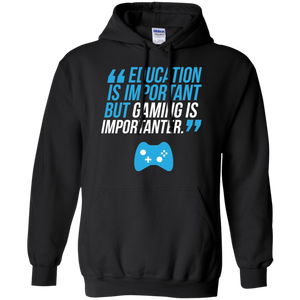 Education Is Important But Gaming Is Importanter - Video Gamer Pullover Hoodie 8 oz. Education Is Important But Gaming Is Importanter - Video Gamer 