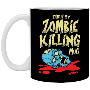 This Is My Zombie Killing Mug 11 oz. White Mug This Is My Zombie Killing Mug 11 oz. White Mug