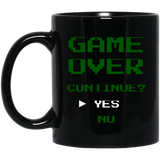 Game Over Continue 11 oz. Black Mug Game Over Continue 11 oz. Black Mug