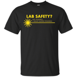 Screw Lab Safety I Want Superpowers T-Shirt Screw Lab Safety I Want Superpowers