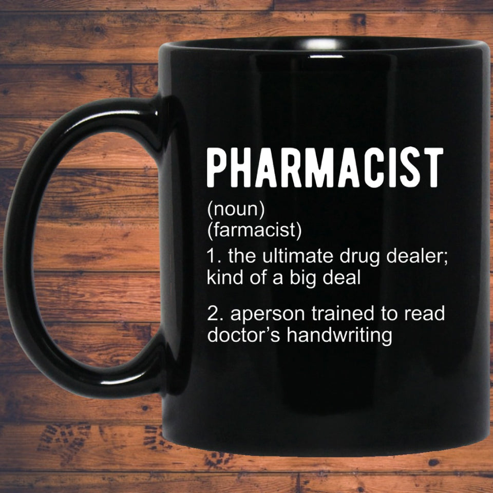 Pharmacist Definition Mug | Pharmacist Gift | Pharmacist 11 oz. Black Mug