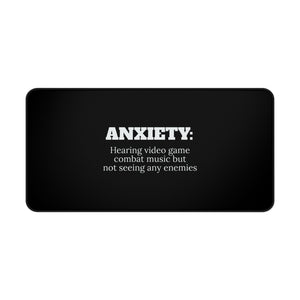 ANXIETY: Hearing Video Game Combat Music But Not Seeing Any Enemies RPG Fantasy Gaming Gamer Desk Mat | RPG Fantasy Mouse Mat | Gaming Gamer Mouse Pad ANXIETY: Hearing Video Game Combat Music But Not Seeing Any Enemies RPG Fantasy Gaming Gamer Desk Mat | RPG Fantasy Mouse Mat | Gaming Gamer Mouse Pad