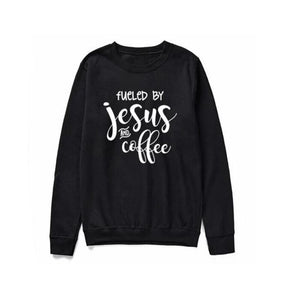 Fueled By Jesus and Coffee Sweatshirt jesus sweatshirt, jesus hoodie, jesus sweater, jesus christ hoodie