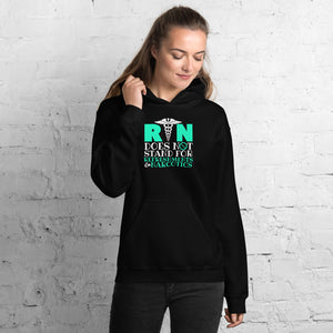 Registered Nurse RN Does Not Stand For Refreshments & Narcotics Unisex Hoodie RN Registered Nurse Nursing