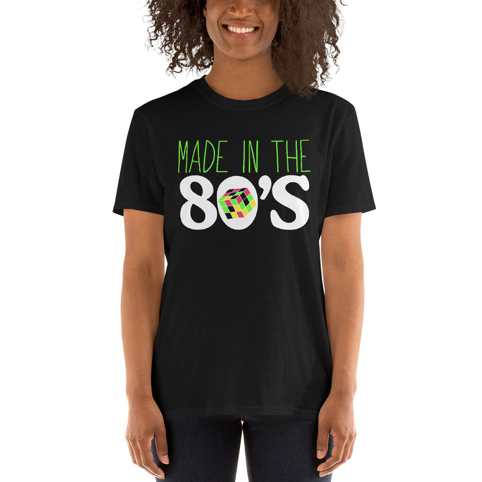 Made In The 80s Unisex T-Shirt