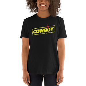 Cowboy - See You Space Cowboy Unisex T-Shirt Cowboy - See You Space Cowboy Unisex T-Shirt