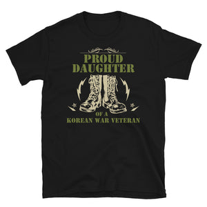 Proud Daughter Of A Korean War Veteran T-Shirt Proud Daughter Of A Korean War Veteran T-Shirt