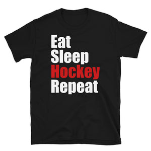 Eat Sleep Hockey Repeat Unisex T-Shirt ice hockey hockey player, hockey shirt, hockey t shirt