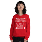 Merry Christmas Ya Filthy Animal Unisex Ugly Xmas Sweater Sweatshirt Merry Christmas Ya Filthy Animal Unisex Ugly Xmas Sweater Sweatshirt