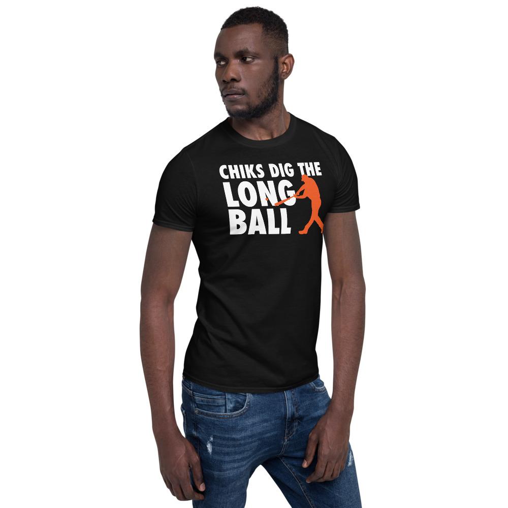 Chicks Dig The Long Ball T-shirt