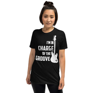 Guitar I'm In Charge Of The Groove Unisex T-Shirt guitar player guitarist bassist bass guitar guitar shirt, bass shirt