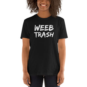 Weeb Trash Anime Unisex T-Shirt Weeb Trash Anime Unisex T-Shirt