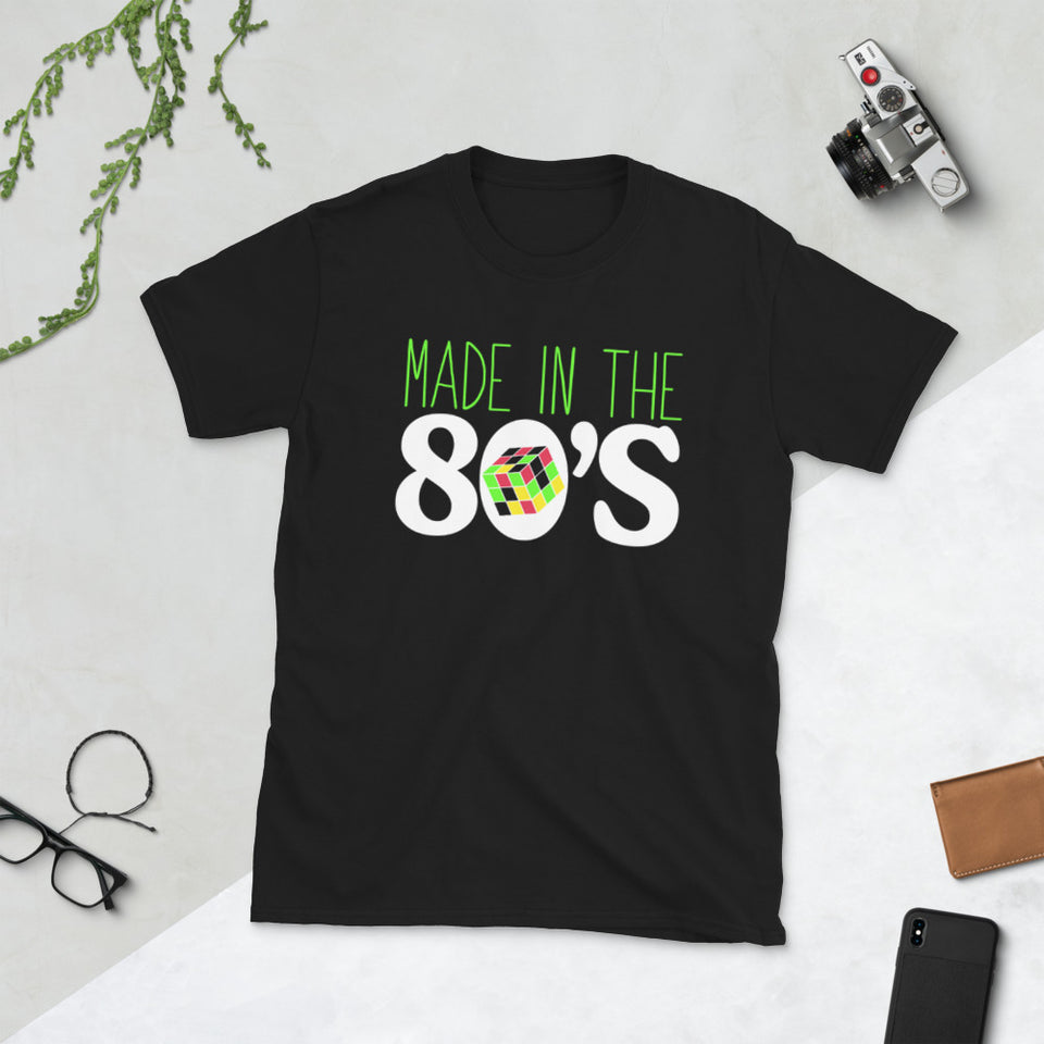 Made In The 80s Unisex T-Shirt