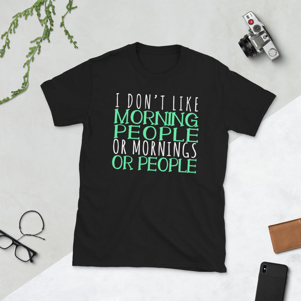 not a morning person shirt