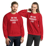 On The Naughty List Xmas Sweater | Christmas Ugly Sweater Sweatshirt On The Naughty List Xmas Sweater | Christmas Ugly Sweater Sweatshirt