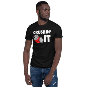 Crushin' It Workout Motivation - Gym Workout Fitness Unisex T-Shirt Crushin' It Workout Motivation - Gym Workout Fitness Unisex T-Shirt