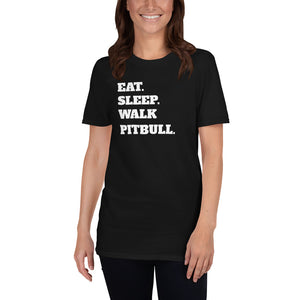 Eat Sleep Walk Pitbull - Pitbull Dog Pitbulls Dogs Unisex T-Shirt Eat Sleep Walk Pitbull - Pitbull Dog Pitbulls Dogs Unisex T-Shirt