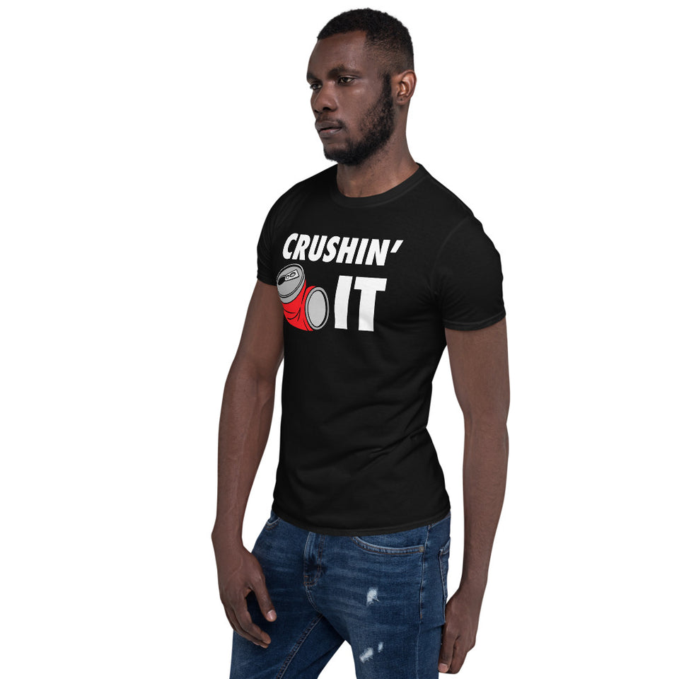 Crushin' It Workout Motivation - Gym Workout Fitness Unisex T-Shirt