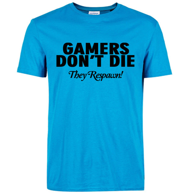 Gamers Don't Die They Respawn Video Game T-Shirt