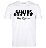 Gamers Don't Die They Respawn Video Game T-Shirt Gamers Don't Die They Respawn Video Game T-Shirt