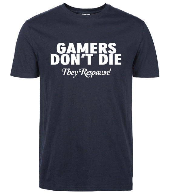 Gamers Don't Die They Respawn Video Game T-Shirt