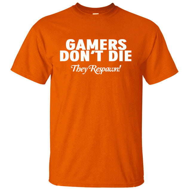 Gamers Don't Die They Respawn Video Game T-Shirt