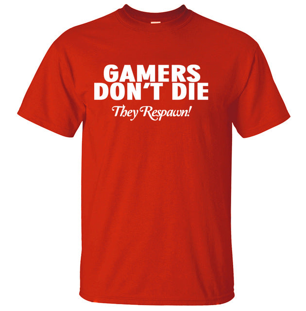 Gamers Don't Die They Respawn Video Game T-Shirt