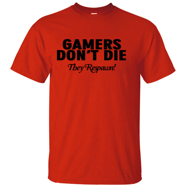 Gamers Don't Die They Respawn Video Game T-Shirt