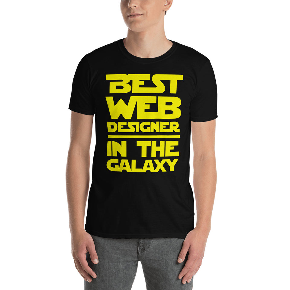 Best Web Designer In The Galaxy Unisex T-Shirt