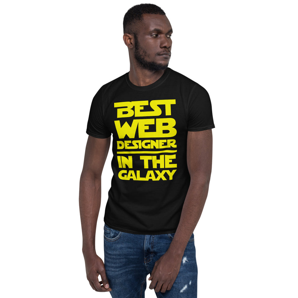 Best Web Designer In The Galaxy Unisex T-Shirt