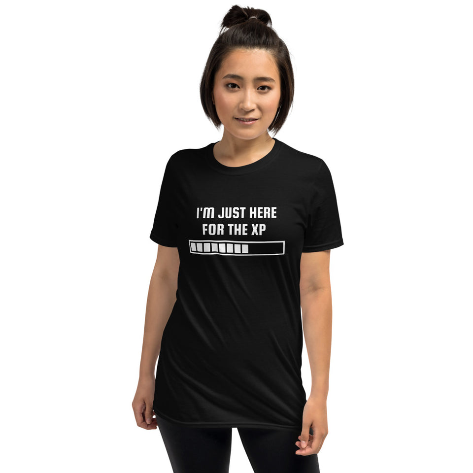 I'm Just Here For The XP RPG Unisex T-Shirt