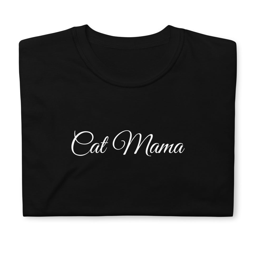 Cat Mama T-Shirt | Cat Mom Shirt | Cat Mum T Shirt | Mother Of Cats Tee | Cat Owner Gift Unisex T-Shirt