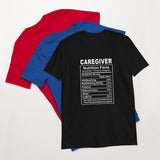 Caregiver Shirt | Caregiver Gift | Caregiver Nutritional Facts Unisex T-Shirt Caregiver Shirt | Caregiver Gift | Caregiver Nutritional Facts Unisex T-Shirt