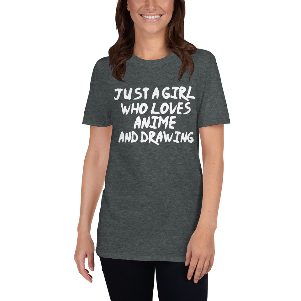 Just A Girl Who Loves Anime And Drawing Unisex T-Shirt