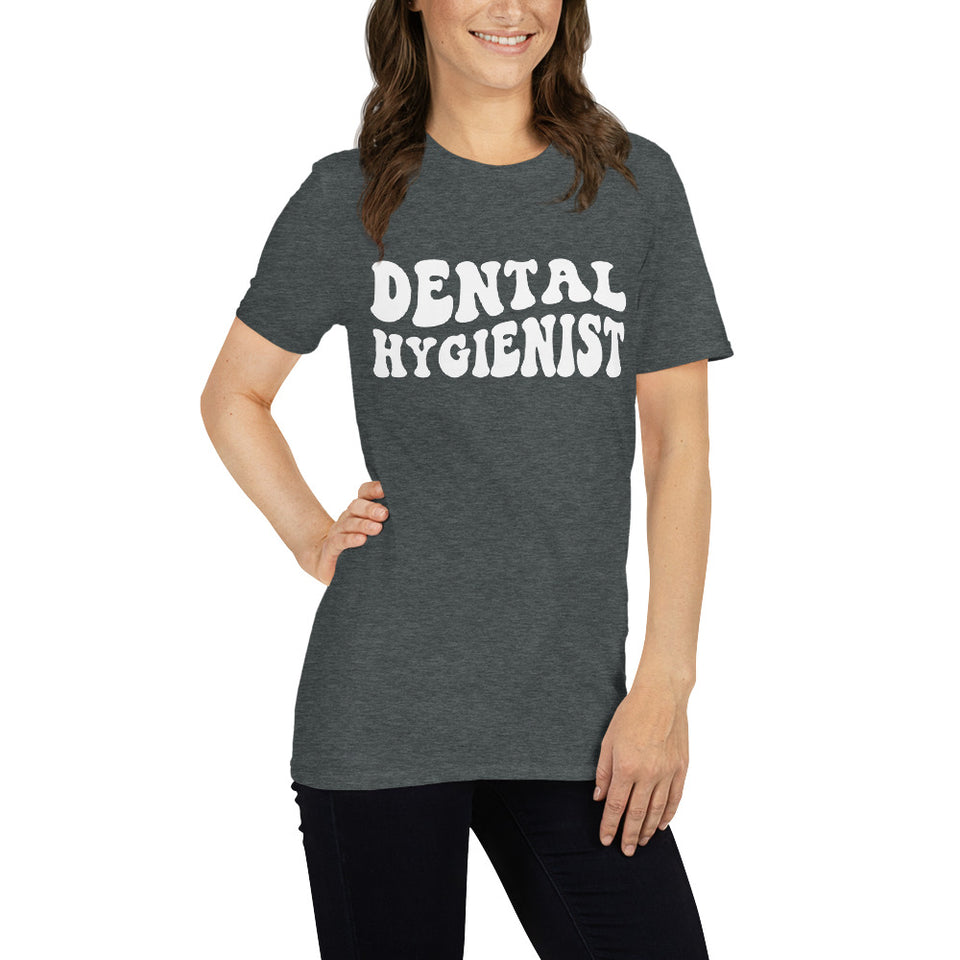 Dental Hygienist Shirt | Dental Hygienist Gift | Dental Hygienist Unisex T-Shirt