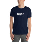 Baka Anime Unisex T-Shirt Baka Anime Unisex T-Shirt