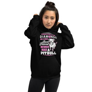 Whoever Said Diamonds Are A Girl's Best Friend Never Had A Pitbull Pink Unisex Hoodie Whoever Said Diamonds Are A Girl's Best Friend Never Had A Pitbull Pink Unisex Hoodie