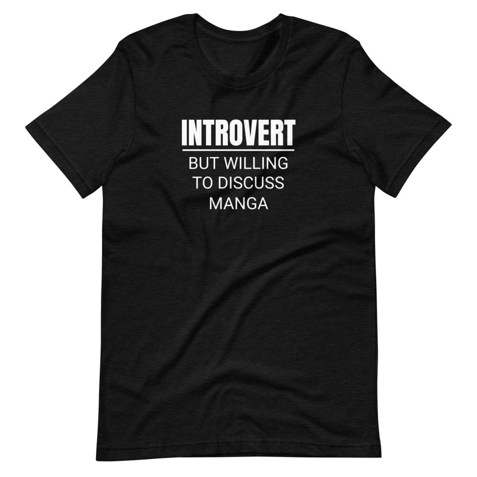 Introvert But Willing To Discuss Manga Unisex Premium T-Shirt