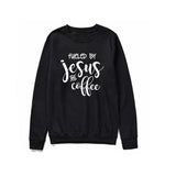 Fueled By Jesus and Coffee Sweatshirt jesus sweatshirt, jesus hoodie, jesus sweater, jesus christ hoodie